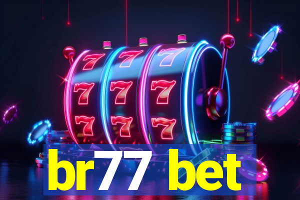 br77 bet